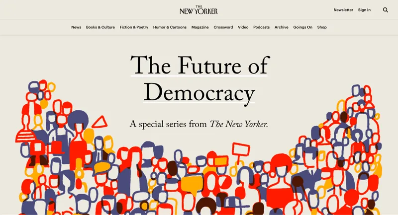 The New Yorker’s “The Future of Democracy” special series page, its title above an illustrated crowd in red, blue and yellow holding signs and speech bubbles